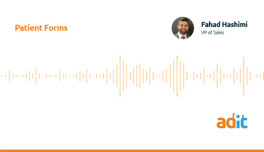 Adit App - Patient Forms
