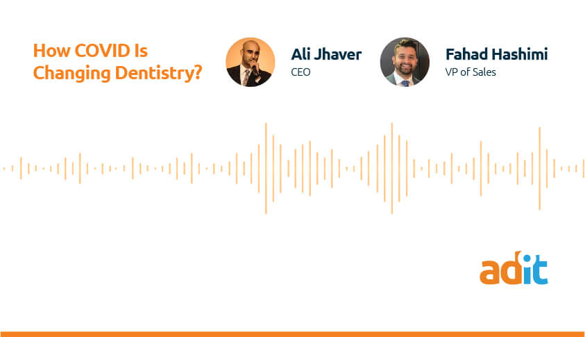 How COVID Is Changing Dentistry?